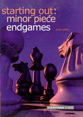 Starting out minor piece endgames