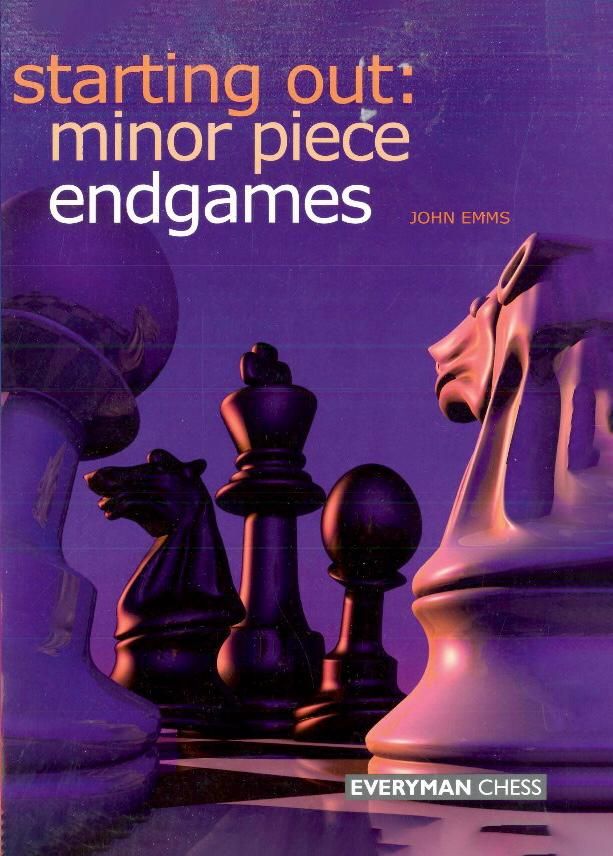 Starting out minor piece endgames